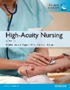 Melanie Hardin-Pierce, Melanie G. Hardin-Pierce, Karen Johnson, Kathleen Wagner, Kathleen Dorman Wagner - High-Acuity Nursing, Global Edition