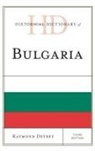 Raymond Detrez - Historical Dictionary of Bulgaria
