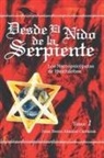 Juan Bosco Abascal Carranza, Juan Bosco Abascal Carranza - Desde El Nido de La Serpiente