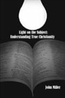 John Miller - Light on the Subject