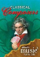 Andrew Surmani, Karen Farnum Surmani, Karen Farnum/ Surmani Surmani - Alfred's Music Playing Cards - Classical Composers