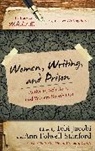 Tobi Jacobi, Tobi Stanford Jacobi, Kathleen Adams, Tobi Jacobi, Jacobi Tobi, Ann Folwell Stanford... - Women, Writing, and Prison