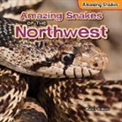 Parker Holmes - Amazing Snakes of the Northwest