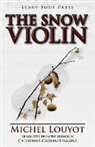 Michel Louyot - The Snow Violin