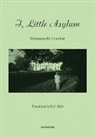 E. C. Belli, Emmanuelle Guattari - I, Little Asylum