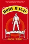 John Fisher - Body Magic