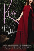Lili St Crow, Lili St. Crow - Kin
