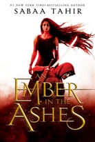 Sabaa Tahir - An Ember in the Ashes