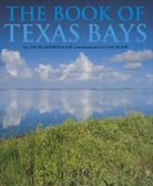 James B Blackburn, James B. Blackburn, James B./ Olive Blackburn, Jim Blackburn, Galveston Bay Conservation &amp; Preservation Assn, Galveston Bay Conservation &amp;. Preservati... - The Book of Texas Bays