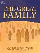 Jerome Berryman, Jerome W Berryman, Jerome W. Berryman, Jerome W./ Mitchell Berryman, Lois Mitchell - The Great Family