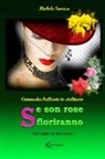 Michele Sarrica - Se Son Rose Sfioriranno