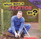 Rita Kidde - What Does a Janitor Do?