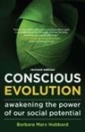 Barbara Marx Hubbard, Barbara Marx Hubbard - Conscious Evolution Revised 2nd Edition