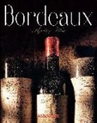Michel Dovaz, Michel Guillard - Bordeaux legendary wines