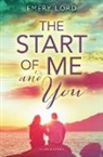Emery Lord - The Start of Me and You