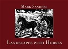 Mark E. Sanders, Mark E./ Jones Sanders, Charles D. Jones - Landscapes With Horses