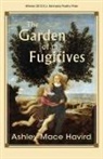 Ashley Mace Havird - Garden of the Fugitives