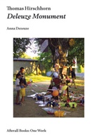 Anna Dezeuze - Thomas Hirschhorn Deleuze Monument