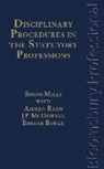 Eimear Burke, Jp McDowell, Simon Mills, Simon Burke Mills, Aideen Ryan - Disciplinary Procedures in the Statutory Professions