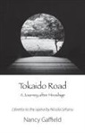 Nancy Gaffield - Tokaido Road