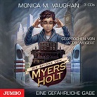 Monica M. Vaughan, Jacob Weigert - Die Spione von Myers Holt - Eine gefährliche Gabe, 3 Audio-CDs (Audio book)