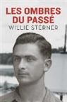 Willie Sterner - Les Ombres Du Pass?