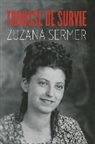 Zuzana Sermer - Trousse de Survie