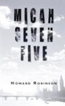 Howard Robinson - Micah Seven Five