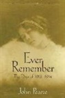 John Pearce, John A. Pearce - Ever Remember the Days of 1913-14