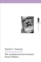 Daniel C Dennett, Daniel C. Dennett - Ellenbogenfreiheit