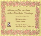 Brigitte Richter, Bernhard Biller - Freunde zu Gast im Hause Felix Mendelssohn Bartholdys, 1 Audio-CD (Hörbuch)