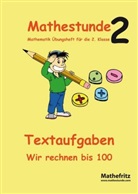 Jörg Christmann - Mathestunde 2: Textaufgaben. Wir rechnen bis 100