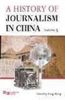 Hanqi Fang, Fang Hanqi, Enrich Professional Publishing - A History of Journalism in China