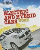 Nick Hunter - How Electric and Hybrid Cars Work