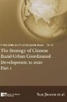 Jiuwen Sun, Sun Jiu Wen, Enrich Professional Publishing - The Strategy of Chinese Rural-Urban Coordinated Development to 2020