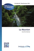 Kristelle M. Deschamps, Kristell M Deschamps - La Réunion