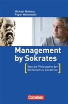 Michael Niehaus, Roger Wisniewski - Management by Sokrates