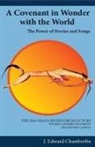Edward J. Chamberlin, J Edward Chamberlin, J. Chamberlin, J. Edward Chamberlin - A Covenant in Wonder With the World