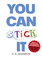 P K Munroe, P. K Munroe, P. K. Munroe, P.K. Munroe - You Can Stick It