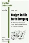 Torsten Kunz - Weniger Unfälle durch Bewegung