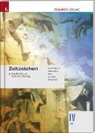 Karl Brunner, Michael Eigner, Heinz Franzmair, Friedrich Öhl, Rudolf Rebhandl - Zeitzeichen - Wirtschafts- und Sozialgeschichte IV HAK