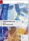 Petra Mösenlechner, Maria Siegl - Küchenführung und Servierkunde HH/HW