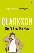 Jeremy Clarkson - Don't Stop me Now