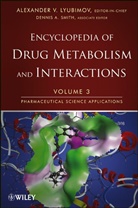 Alexander Lyubimov, Alexander V. Lyubimov, Alexander V. Lyubimov - Encyclopedia of Drug Metabolism and Interactions