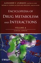 Coleman, Lyubimov, Alexander V. Lyubimov, Radulovic, Alexander V. Lyubimov - Encyclopedia of Drug Metabolism and Interactions. Vol.6