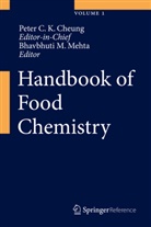 Peter Chi Keung Cheung, Pete Chi Keung Cheung, Peter Chi Keung Cheung, M Mehta, M Mehta, Bhavbhuti M. Mehta - Handbook of Food Chemistry