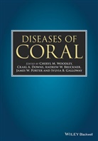 James Porter, C Woodley, Cheryl Woodley, Cheryl Downs Woodley, Cheryl M. Woodley, Cheryl M. Downs Woodley... - Diseases of Coral