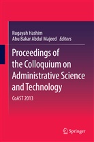 Abu Bakar Abdul Majeed, Bakar Abdul Majeed, Bakar Abdul Majeed, Rugaya Hashim, Rugayah Hashim - Proceedings of the Colloquium on Administrative Science and Technology