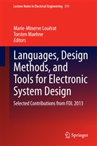 Marie-Minerv Louërat, Marie-Minerve Louërat, Maehne, Maehne, Torsten Maehne - Languages, Design Methods, and Tools for Electronic System Design