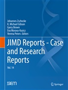 Garry Brown, Garry Brown et al, K. M. Gibson, K. Michael Gibson, Michael Gibson, K Michael Gibson... - JIMD Reports, Volume 14